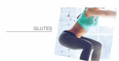 Glutes