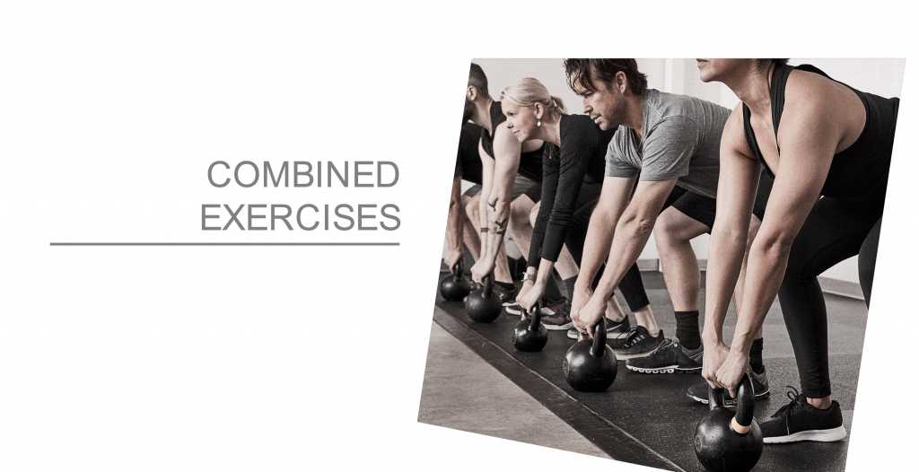 Combined Exercises