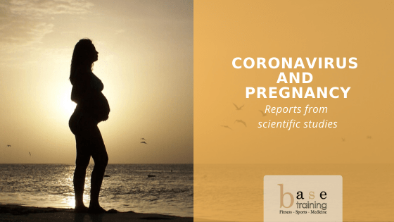 Coronavirus and pregnancy: Reports from scientific studies